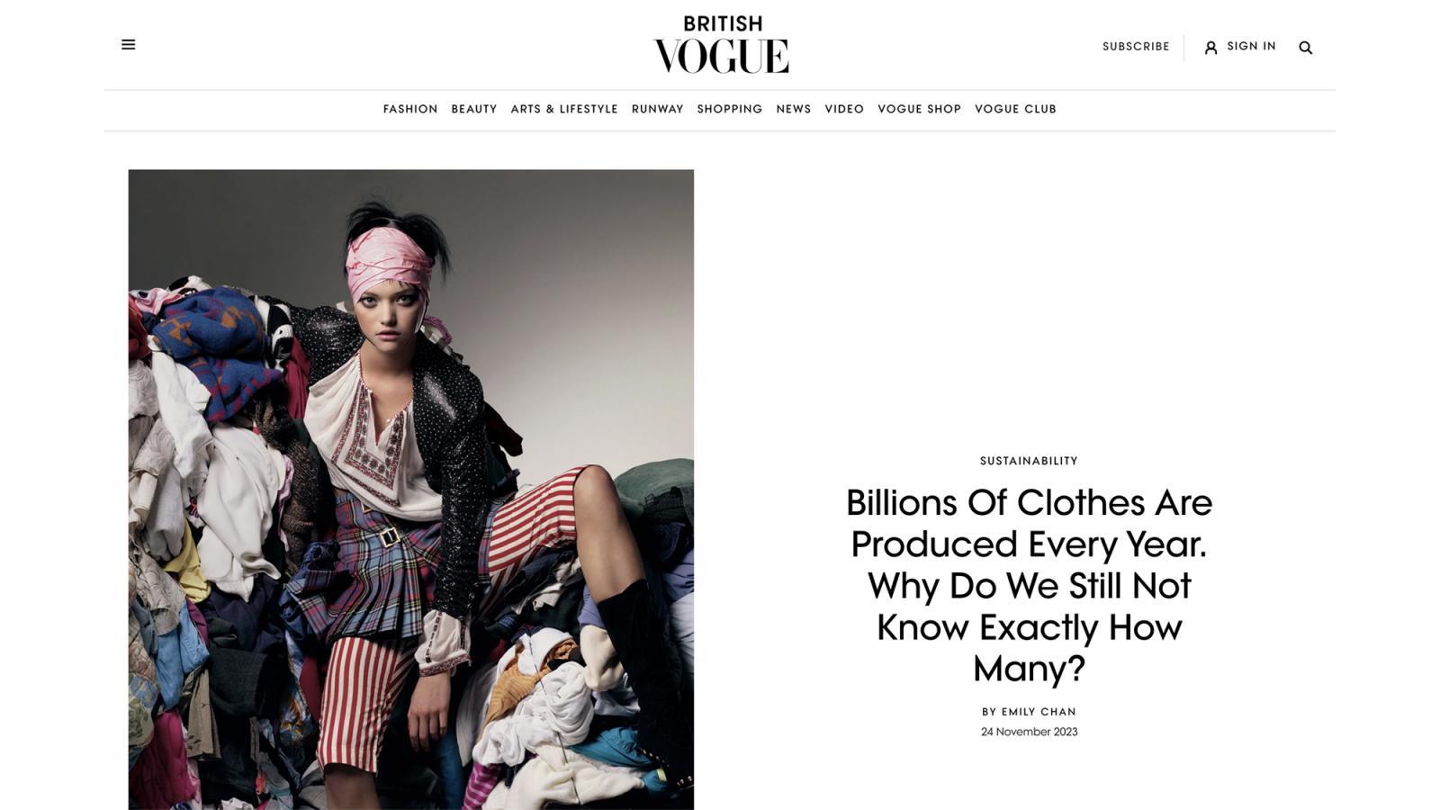 British Vogue | Billions Of Clothes Are Produced Every Year. Why Do We Still Not Know Exactly How Many?
